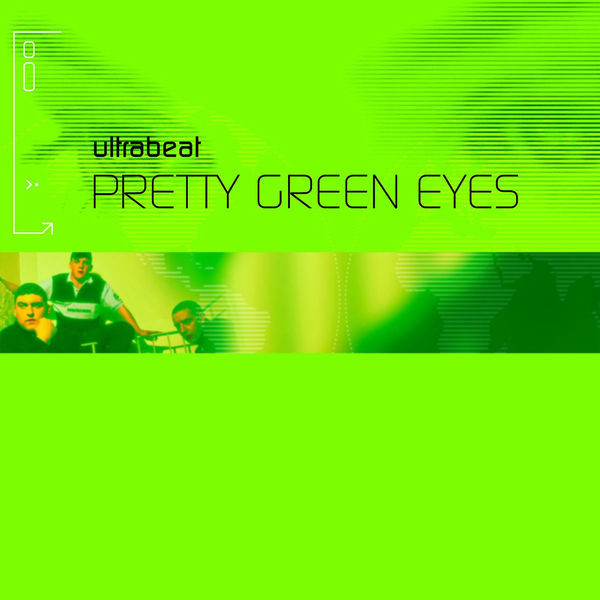 Ultrabeat - Pretty Green Eyes (Radio Edit)