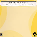 Una Mas - I Wiill Follow You (Full Intention Club Mix)