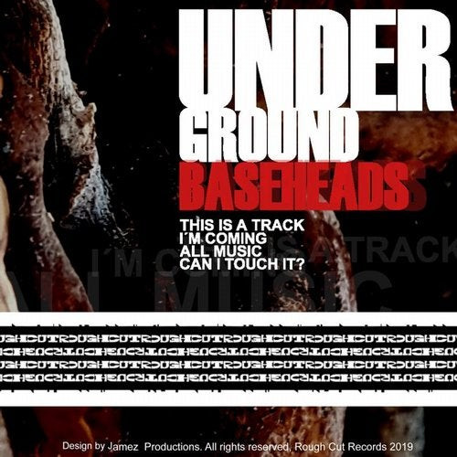 Underground Baseheads - This Is A Track
