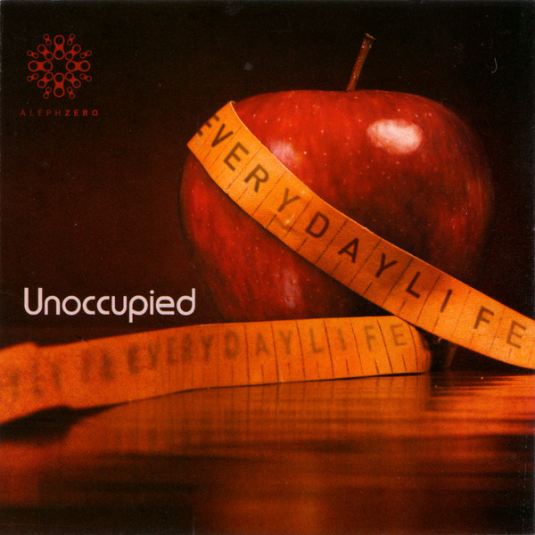 Unoccupied - Everyday Life