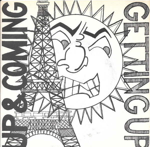 Up And Coming - I'll Be One