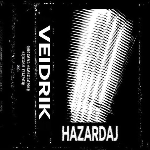 VEIDRIK - HAZARDAJ