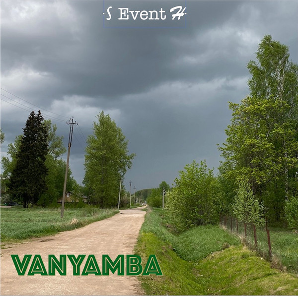Vanyamba - Ancestral House Jam