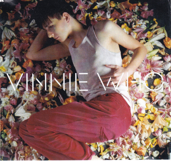 Vinnie Who - What You Got Is Mine