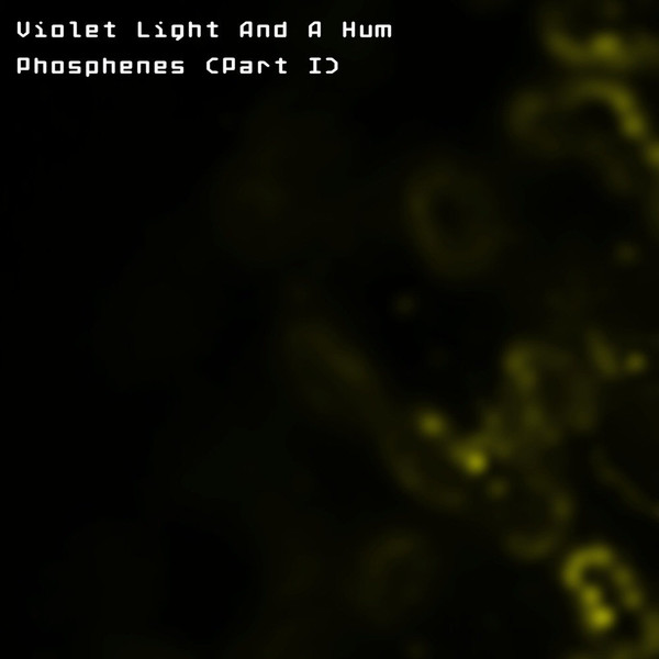 Violet Light And A Hum - Electric Dawn