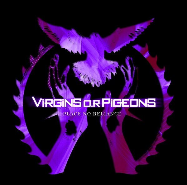 Virgins o.r Pigeons - Born in Sin