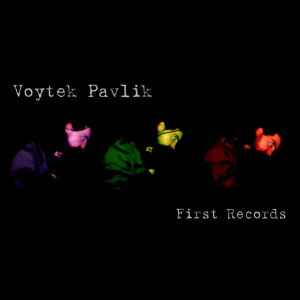 Voytek Pavlik - Strange Place
