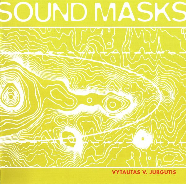 Vytautas V. Jurgutis - Garso kaukes/Sound Masks (2001)