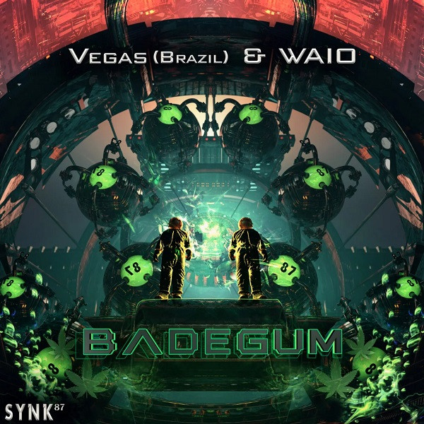 Waio & Vegas - Badegum (Official)