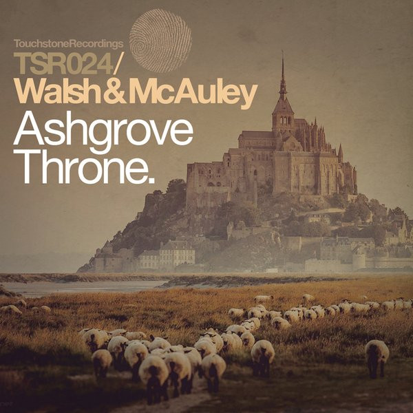 Walsh & McAuley - Ashgrove Throne (Original Mix Edit)
