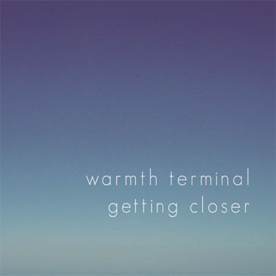 Warmth Terminal - They sat down and sighed happily