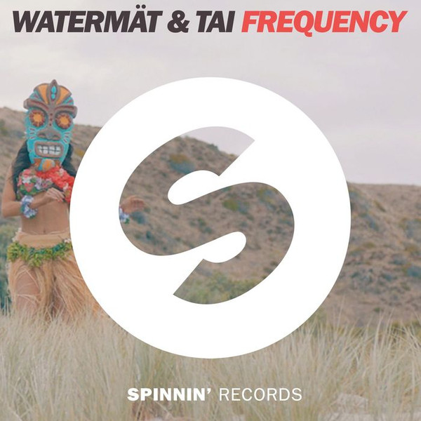 Watermät & TAI - Frequency (Original Mix)