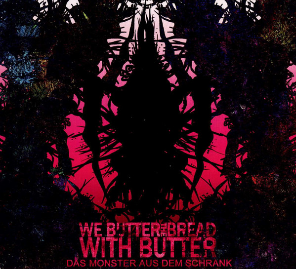 We Butter the Bread with Butter - Breekachu