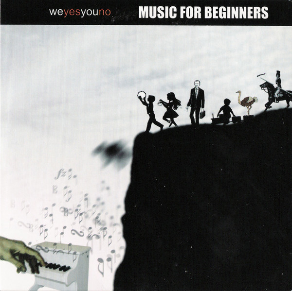 We Yes You No - MUST DESTROY