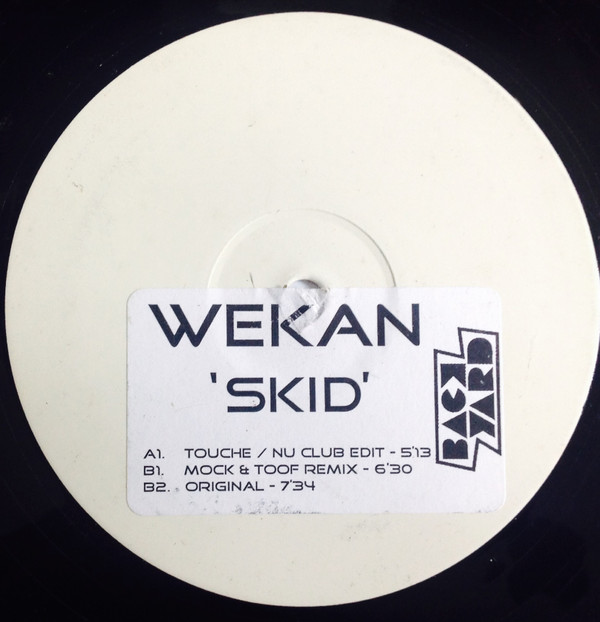 Wekan - Skid (Touche Remix)