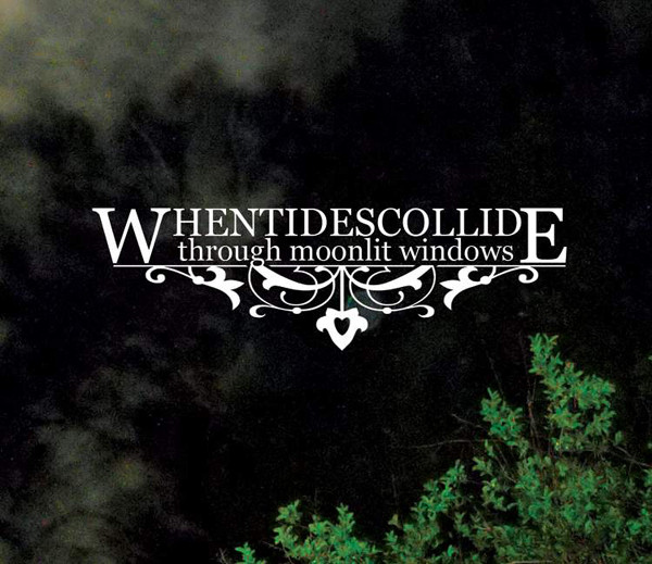 When Tides Collide - ...Wake Up, My Love!