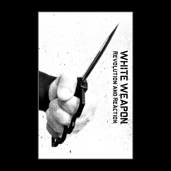 White Weapon - Beware Of Your Country
