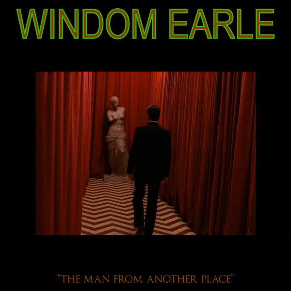 Windom Earle - I Saw The Way You Looked At Me