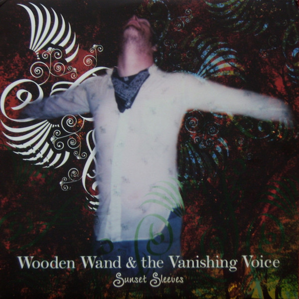 Wooden Wand & The Vanishing Voice - Dread Effigy