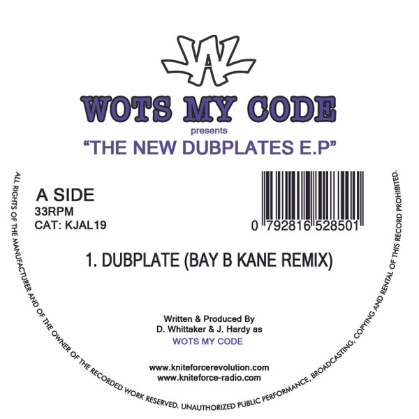 Wots My Code - Dubplate