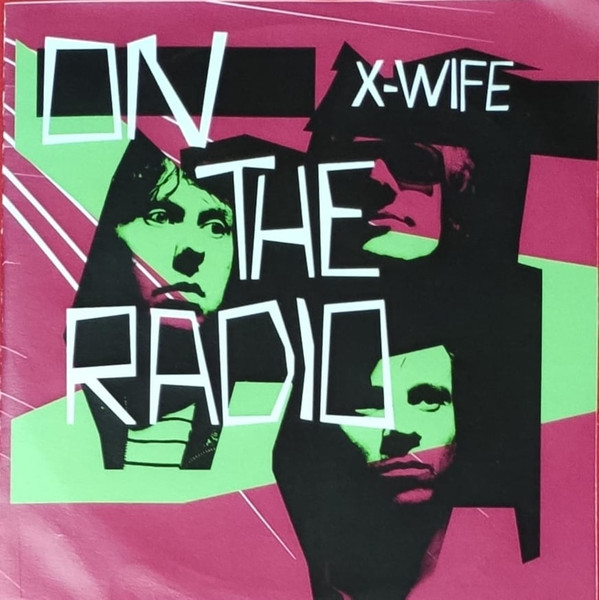 X-Wife - Movin' up