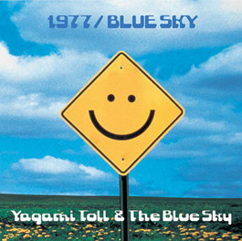Yagami Toll & The Blue Sky - Chakumero (Love Forever)
