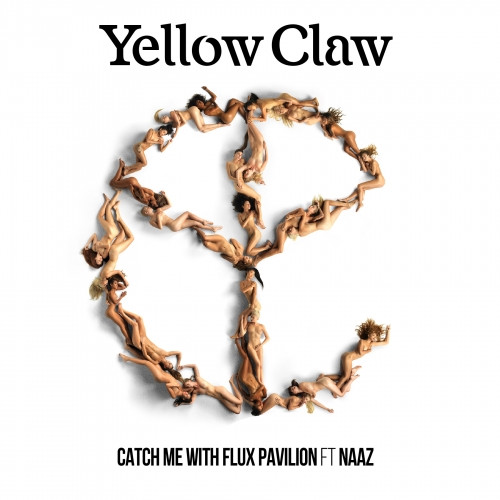 Yellow Claw & Flux Pavilion - Catch Me (ft. Naaz)
