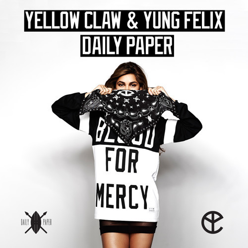 Yellow Claw & Yung Felix - No Flex Zone