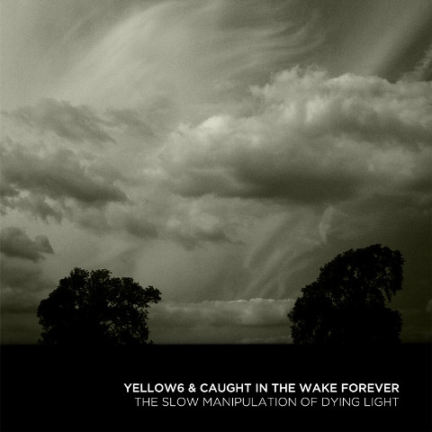 Yellow6 & Caught In The Wake Forever - Part One
