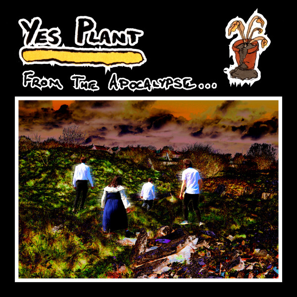 Yes Plant - Hope Is The Last Thing To Die