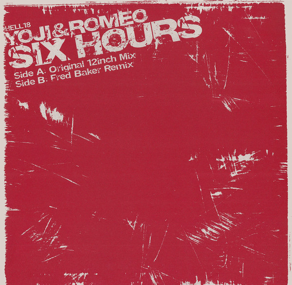 Yoji & Romeo - Six Hours