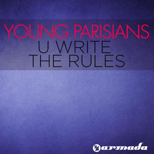 Young Parisians - U Write the Rules (Solarstone Remix)