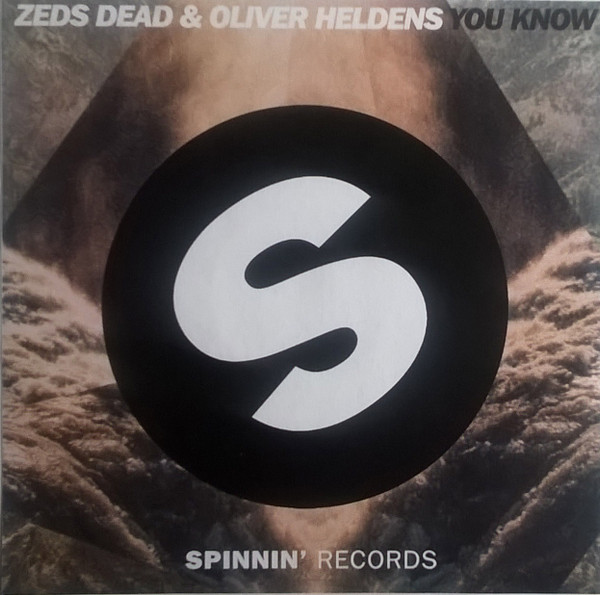 Zeds Dead & Oliver Heldens - You Know