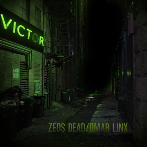 Zeds Dead & Omar Linx - You and I