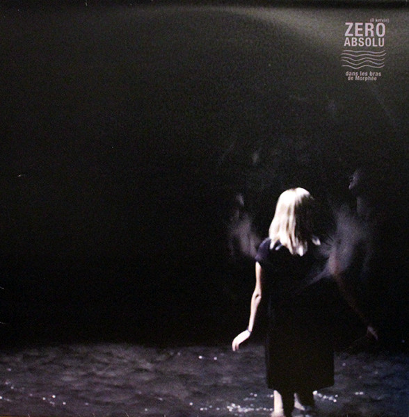 Zero Absolu - First Step