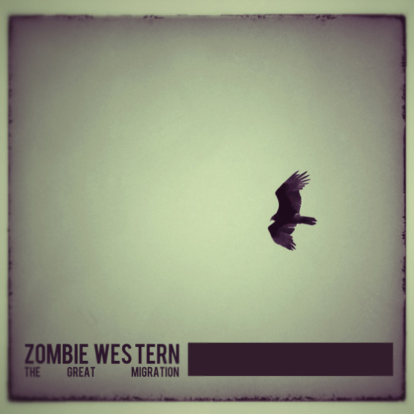 Zombie Western - Without a Tremor