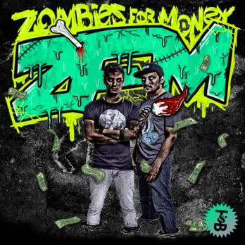 Zombies For Money - Kolkata (Sticky version)