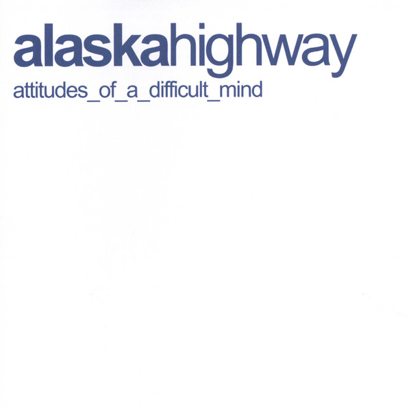 alaska highway - The Price Of War (Part 1)