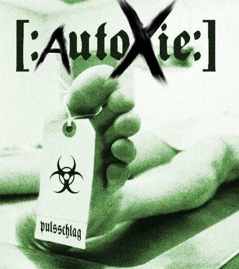 autoxie - Tanz und Stirb