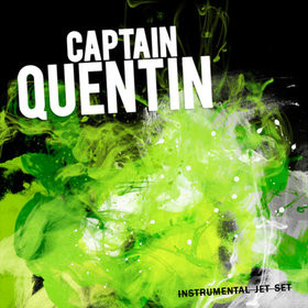 captain quentin - Certe Cose Determinate