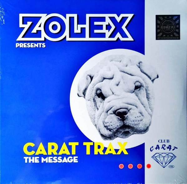 carat trax & zolex - the message