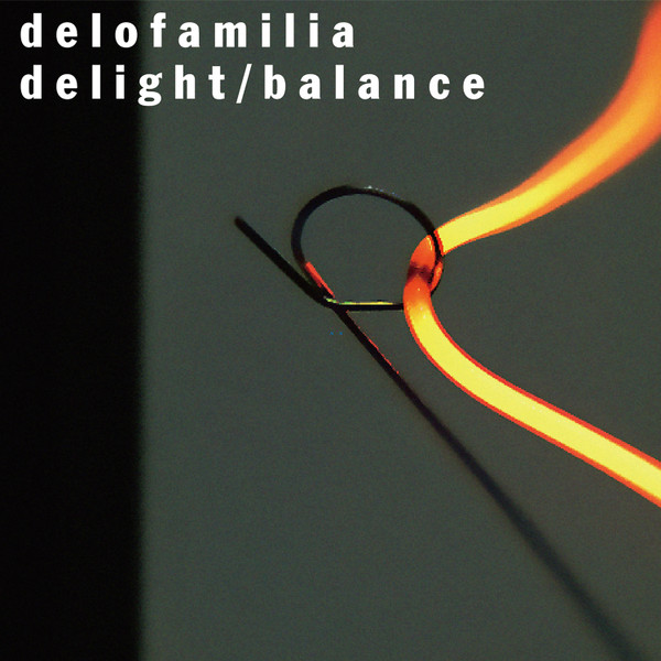 delofamilia - quiet life