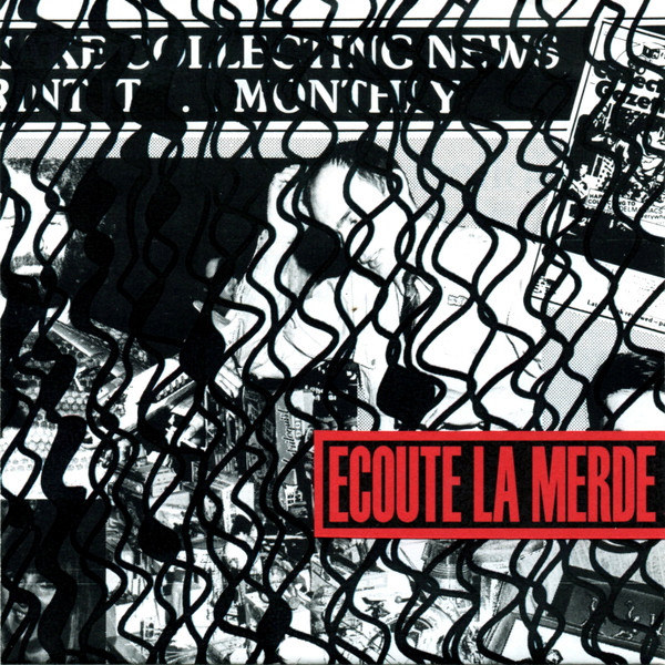 ecoute la merde - je t'aime