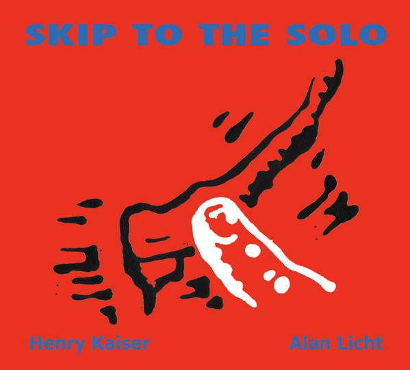 henry kaiser & alan licht - Rendezvous in Space