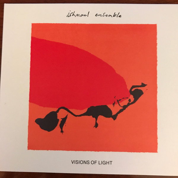 ishmael ensemble - Visions of Light