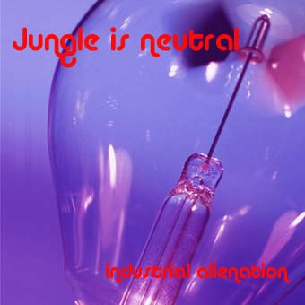 jungle is neutral - O DIA DA MINHA TRANSFORMAÇÃO