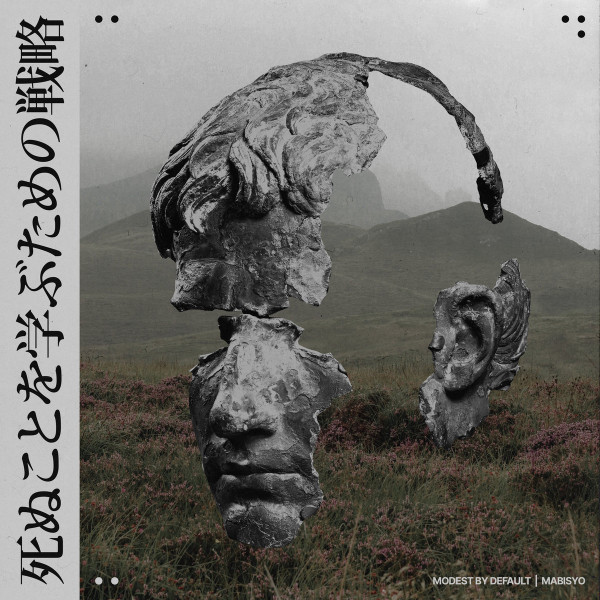 modest by default | Mabisyo - 安らかに死ぬという輝かしい経験