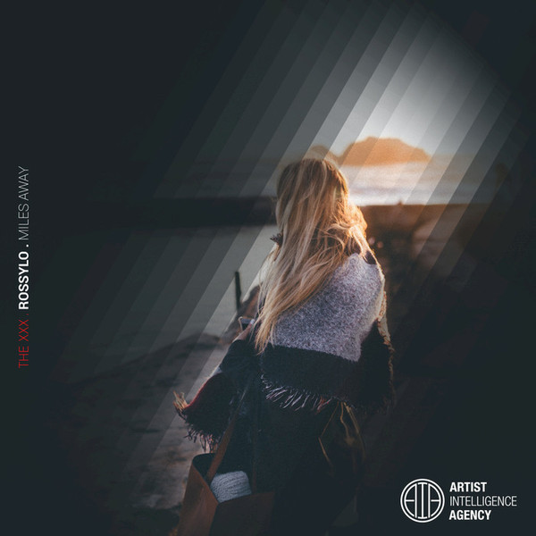 rossylo - Miles Away