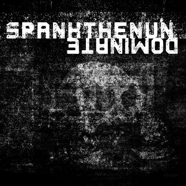 spankthenun - Fuck The Apocalypse - Sebastian Komor Remix