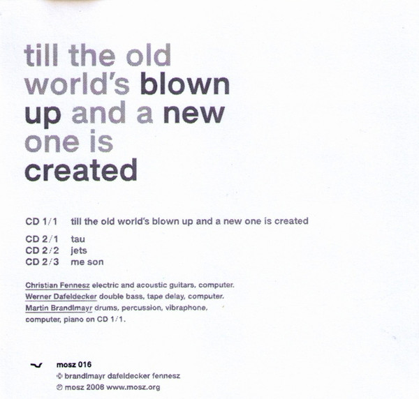 till the old world's blown up and a new one is created - Tau